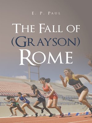 cover image of The Fall of (Grayson) Rome